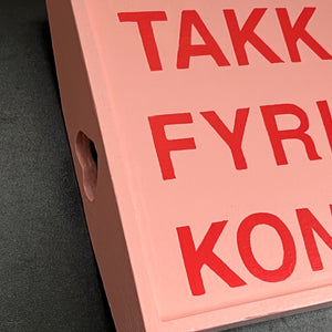 TAKK FYRIR KONUNA