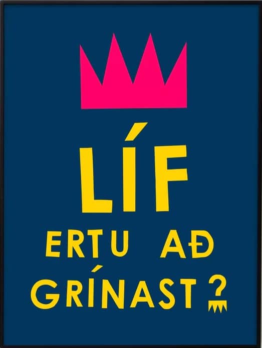 Líf ertu að grínast? dökkblátt - 30x40 cm